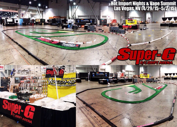 Super-G Hits Vegas HIN / Vape Summit April/May, 2015 – Super-G R/C Drift  Arena