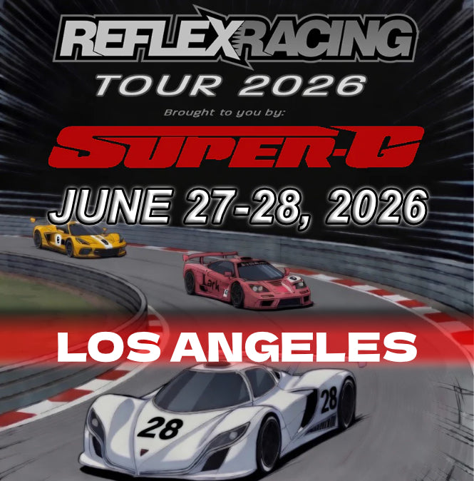 Reflex Racing TOUR 2026 SOCAL (JUNE 27-28 2026) REGISTRATION / Super-G Raceway